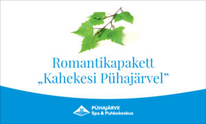 Romantikapakett „Kahekesi Pühajärvel“