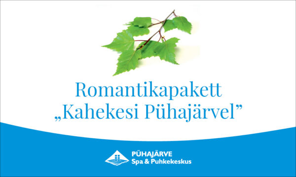 Romantikapakett „Kahekesi Pühajärvel“
